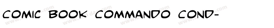 Comic Book Commando Cond字体转换